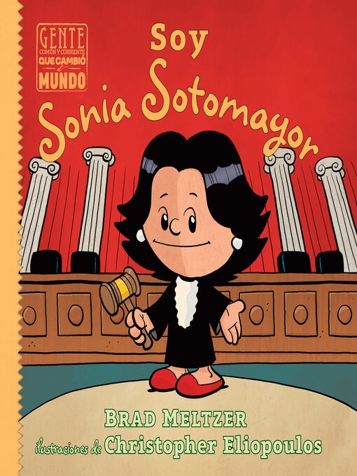 Title details for Soy Sonia Sotomayor (I am Sonia Sotomayor) by Brad Meltzer - Available